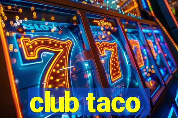 club taco